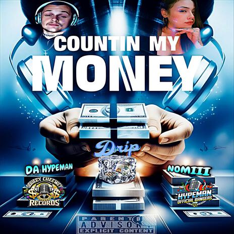 Countin My Money ft. Nomiii | Boomplay Music