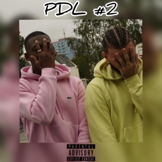 PDL #2 lyrics | Boomplay Music