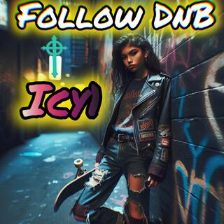 FOLLOW DnB