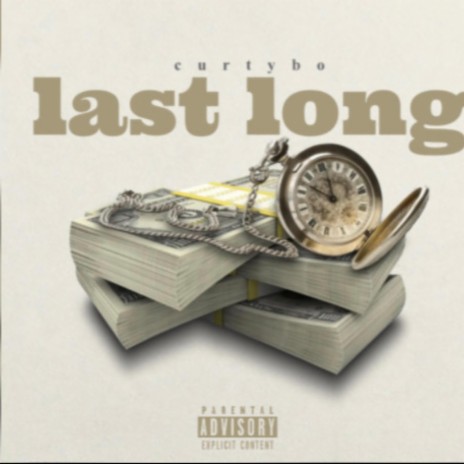 Last long