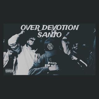 Over Devotion