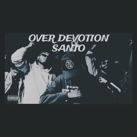 Over Devotion | Boomplay Music