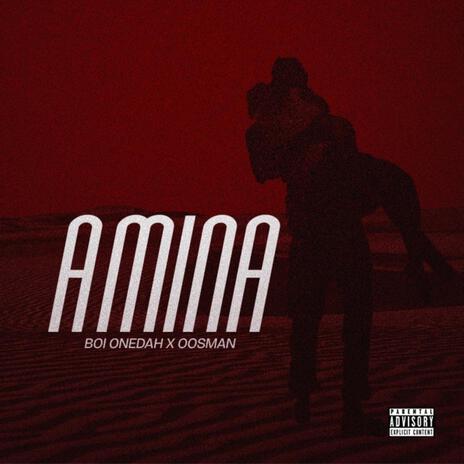 AMINA ft. OOSMAN | Boomplay Music