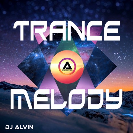 Trance Melody | Boomplay Music