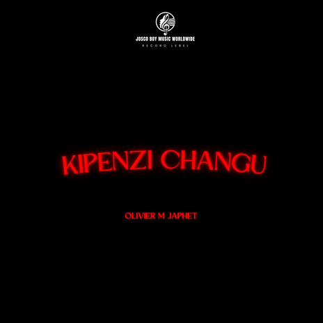 Kipenzi Changu | Boomplay Music