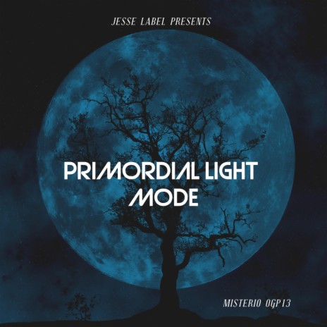 Primordial Light Mode