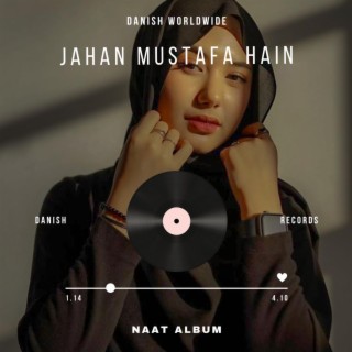 Jahan Mustafa hain (feat. Sonu Worldwide)