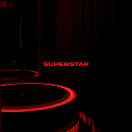 Superstar | Boomplay Music