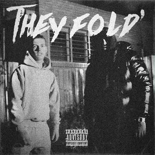 They Fold ft. Jay Goodie lyrics | Boomplay Music