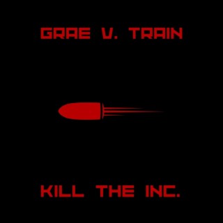 Kill The Inc.