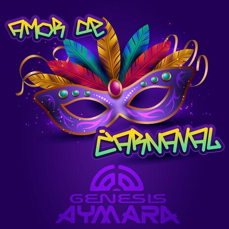 Amor de Carnaval | Boomplay Music