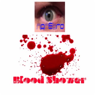 Blood Shower