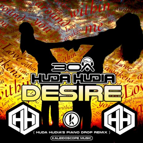 Desire (Huda Hudia's Piano Drop Remix) ft. Huda Hudia | Boomplay Music