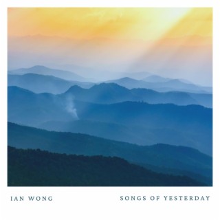 Songs Of Yesterday