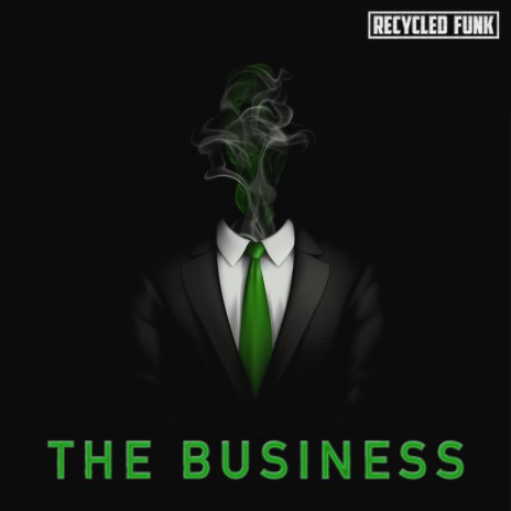 The Business | Boomplay Music