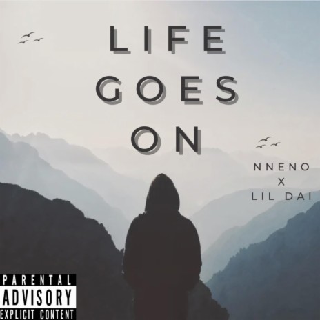 Life Goes On ft. LilDai