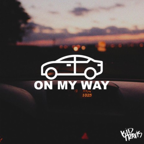 On My Way (Clean) | Boomplay Music