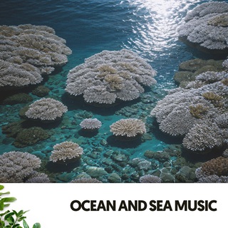 Ocean and Sea Sounds: Blue Deep Melodies