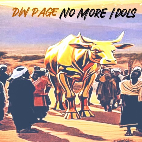 No More Idols