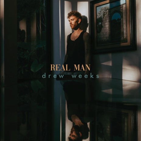 Real Man | Boomplay Music