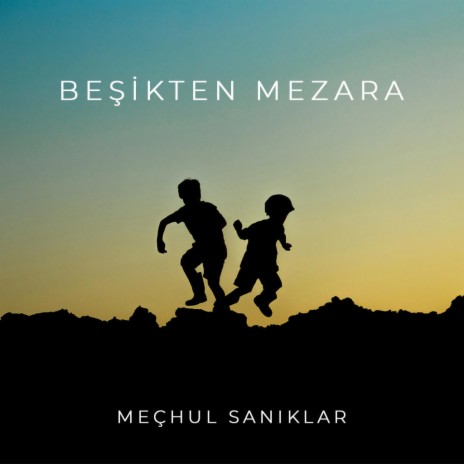 Beşikten Mezara | Boomplay Music