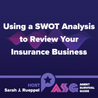 Using a SWOT Analysis to Review Your Insurance Business