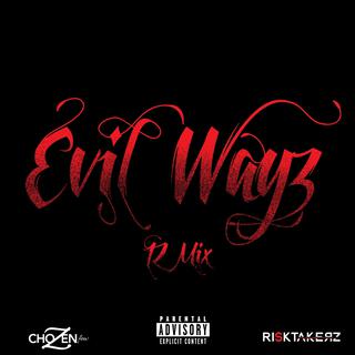 Evil Wayz (IZ MIX)