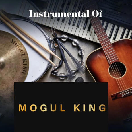 Mogul | Boomplay Music