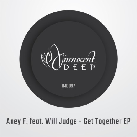 Get Together (Original Mix) ft. Will Judge