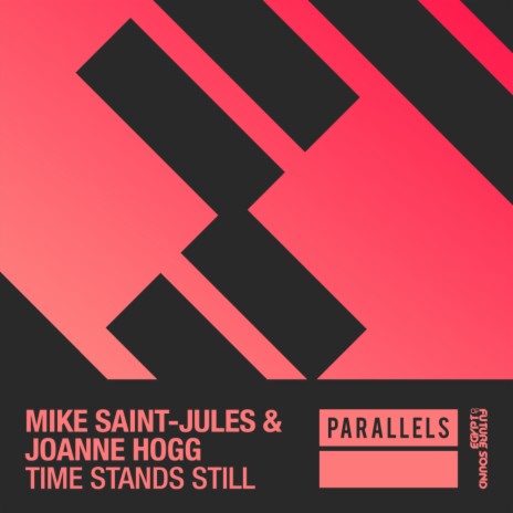 Time Stands Still (Extended Dub Mix) ft. Joanne Hogg