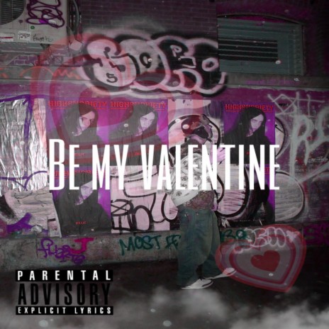 Be My Valentine | Boomplay Music