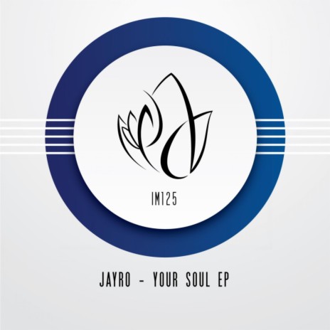 Your Soul (Original Mix)