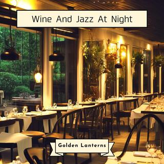 Wine and Jazz at Night