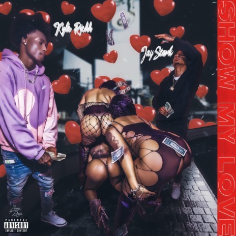 Show My Love ft. Kyle Richh | Boomplay Music