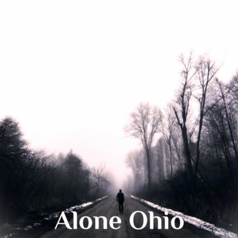 Alone Ohio | Boomplay Music
