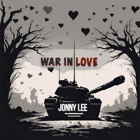 War in Love | Boomplay Music