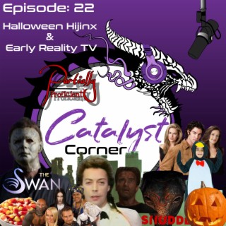 Episode 22: Halloween Hijinx & Early Reality TV