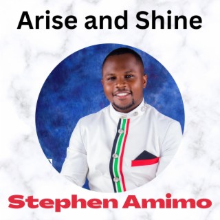 Arise and shine