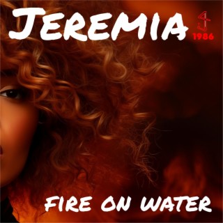 Fire on water lyrics | Boomplay Music