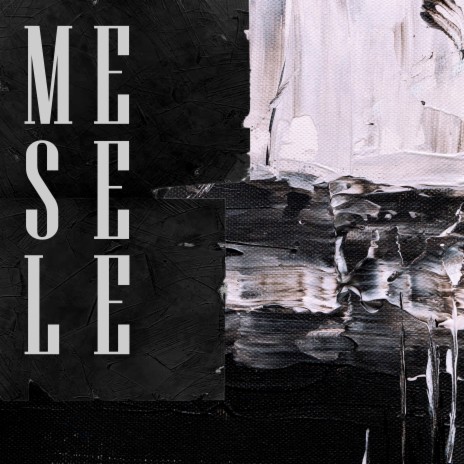 MESELE | Boomplay Music