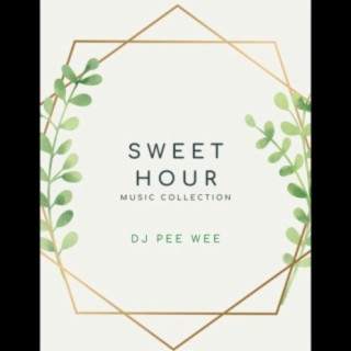 Sweet Hour