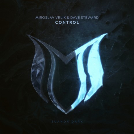 Control (Original Mix) ft. Dave Steward