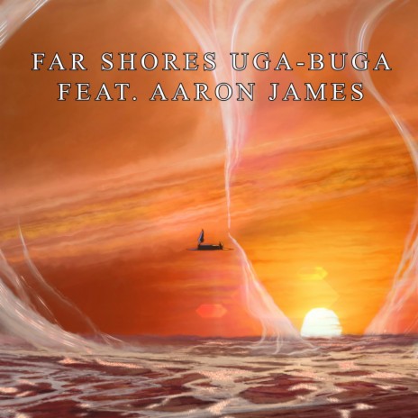 Far Shores Uga-Buga | Boomplay Music