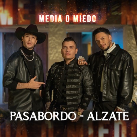 Media o Miedo ft. Alzate | Boomplay Music