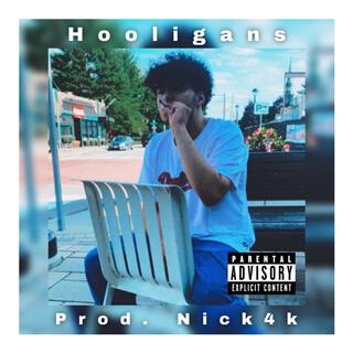 Hooligans (Prod. Nick4k)