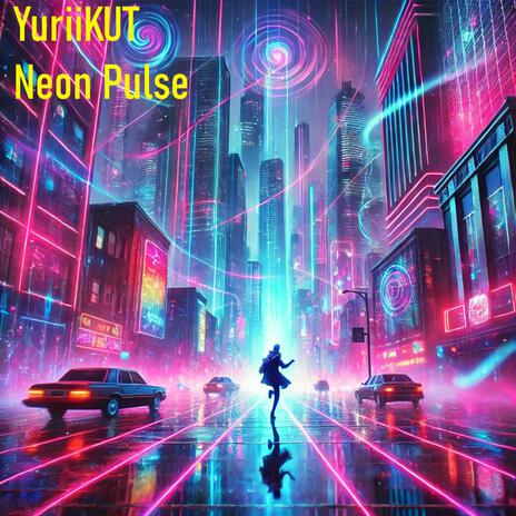 Neon Pulse | Boomplay Music