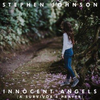 Innocent Angels (A Survivor's Prayer) lyrics | Boomplay Music