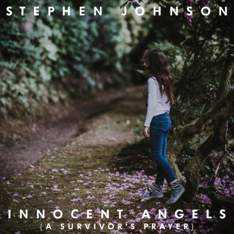 Innocent Angels (A Survivor's Prayer) | Boomplay Music