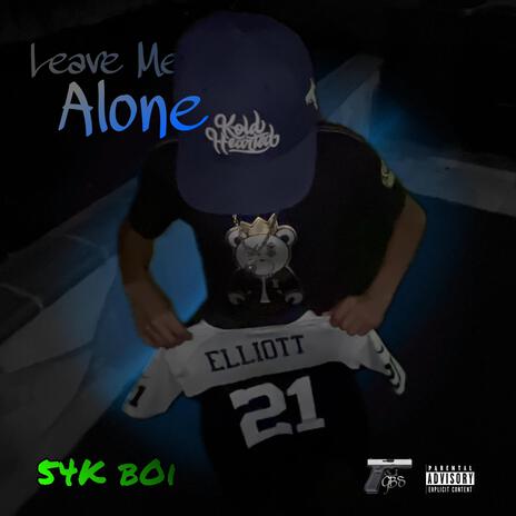 Leave Me Alone | Boomplay Music