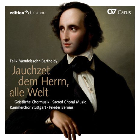 Mendelssohn: Magnificat in D Major: I. Magnificat ft. Kammerchor Stuttgart & Frieder Bernius | Boomplay Music